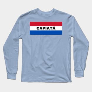 Capiatá City in Paraguay Flag Colors Long Sleeve T-Shirt